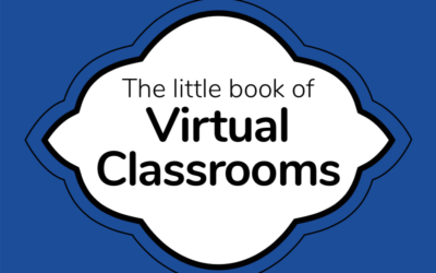 The little book of Virtual Classrooms